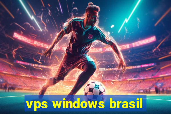 vps windows brasil