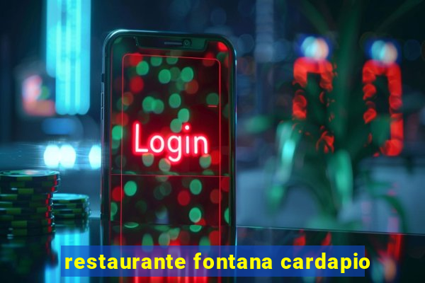 restaurante fontana cardapio