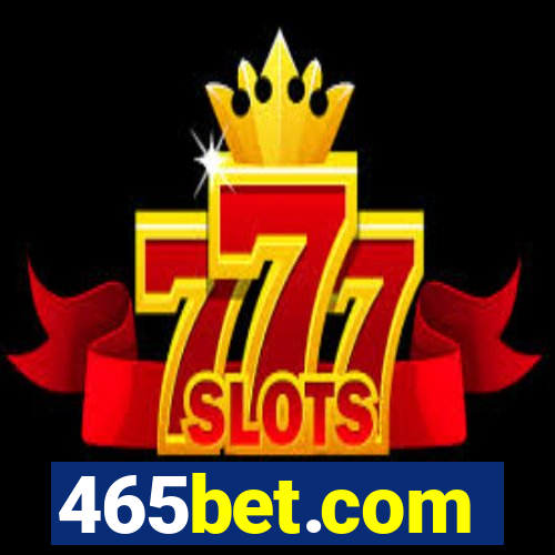 465bet.com