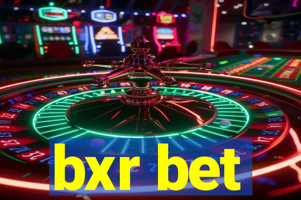 bxr bet