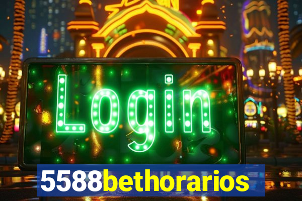 5588bethorarios