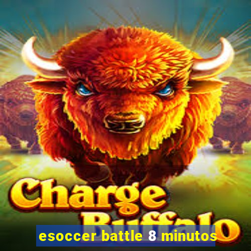 esoccer battle 8 minutos