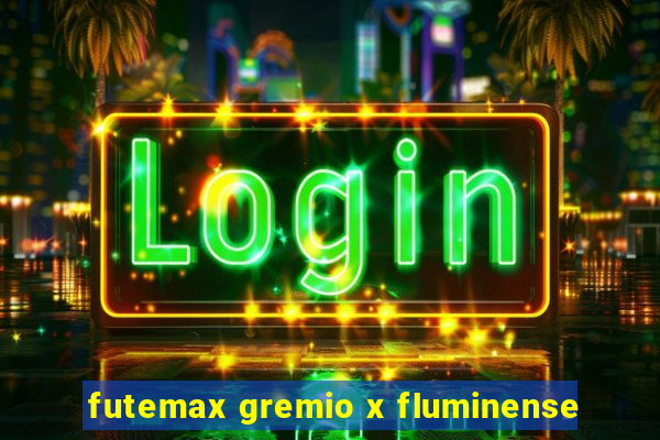 futemax gremio x fluminense