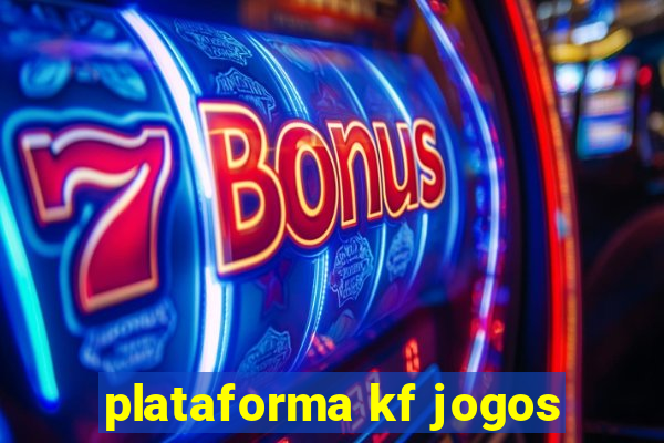 plataforma kf jogos