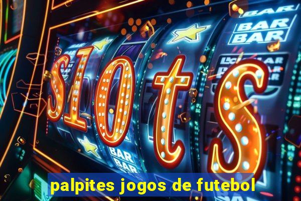 palpites jogos de futebol