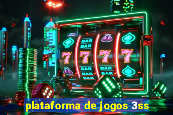 plataforma de jogos 3ss