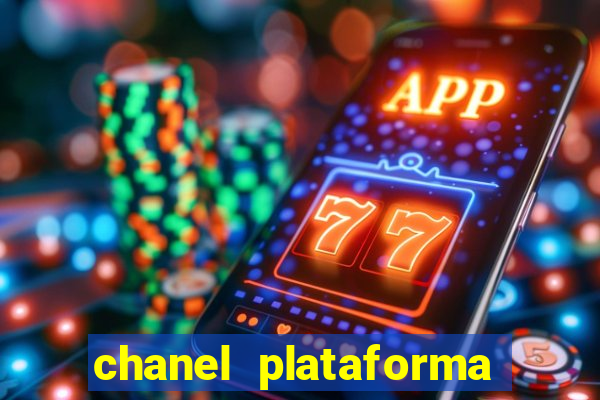 chanel plataforma de jogos