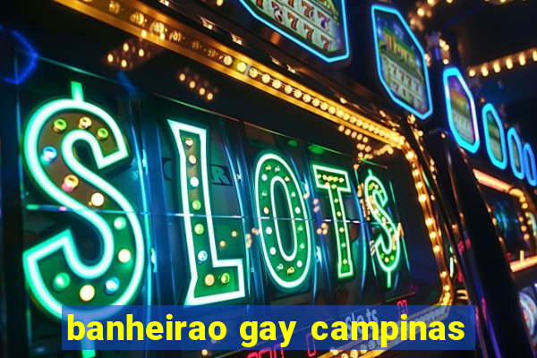 banheirao gay campinas