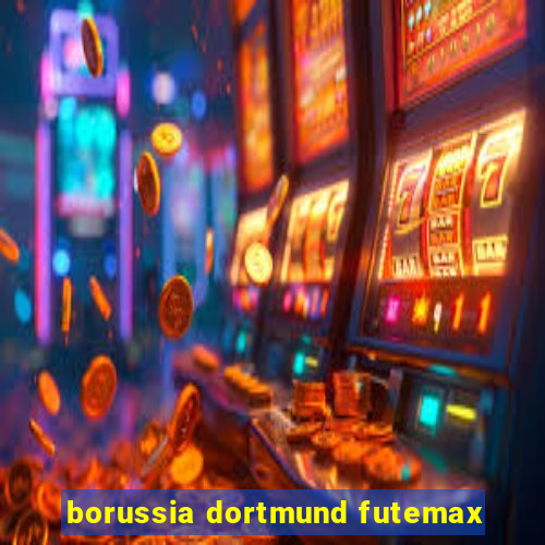 borussia dortmund futemax