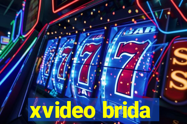 xvideo brida