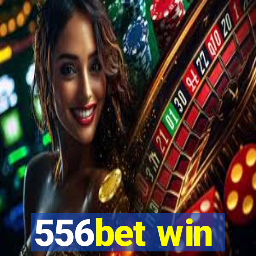 556bet win