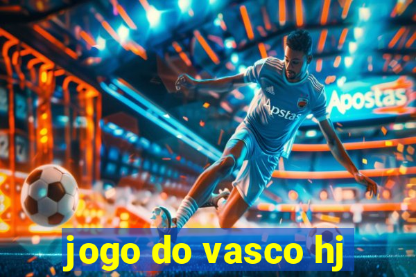 jogo do vasco hj