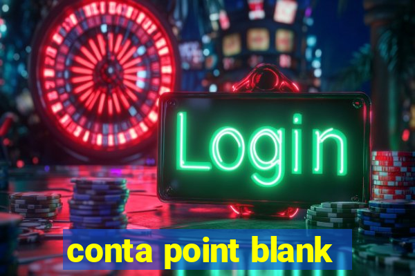 conta point blank