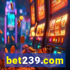 bet239.com