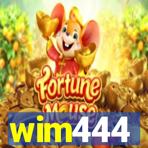 wim444