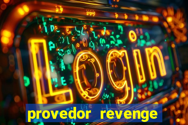 provedor revenge slots demo