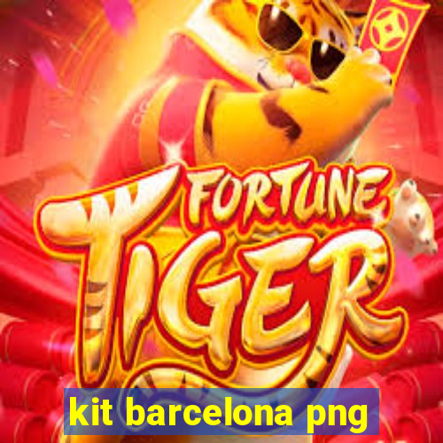 kit barcelona png