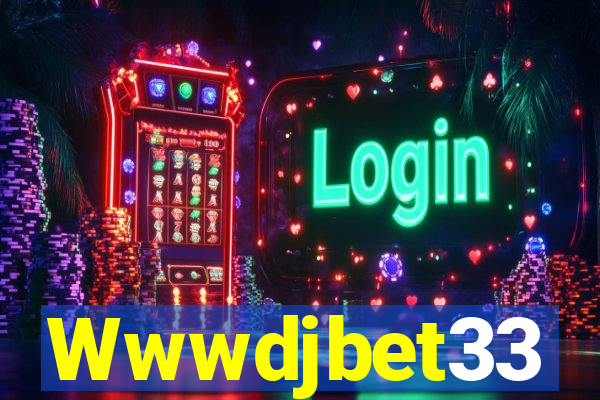 Wwwdjbet33