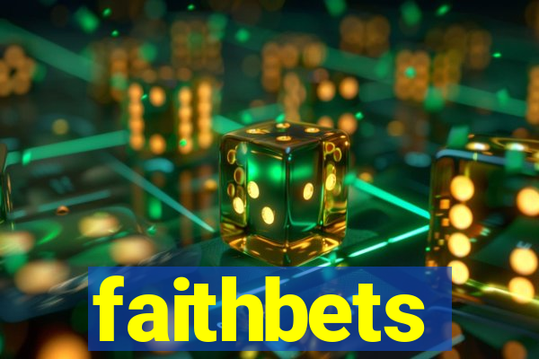 faithbets