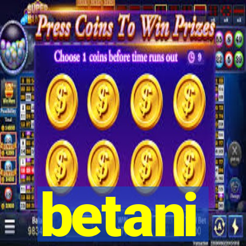 betani