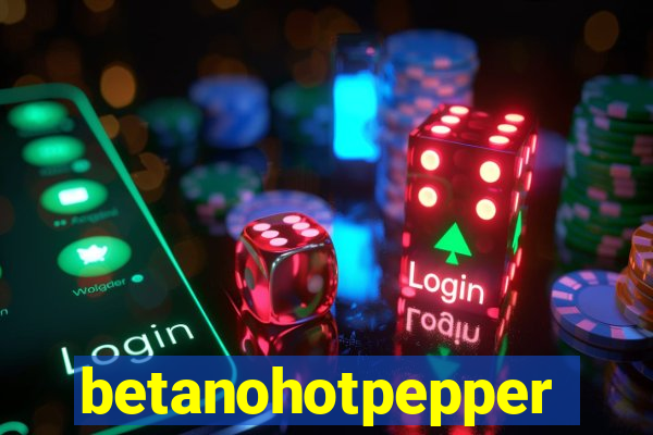 betanohotpepper