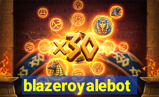 blazeroyalebot