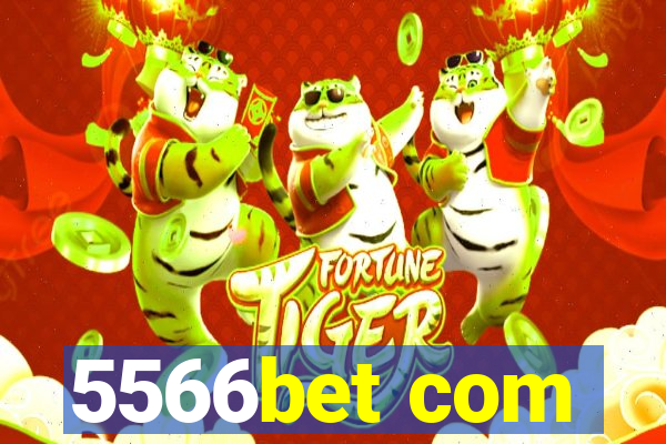 5566bet com