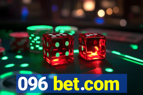 096 bet.com