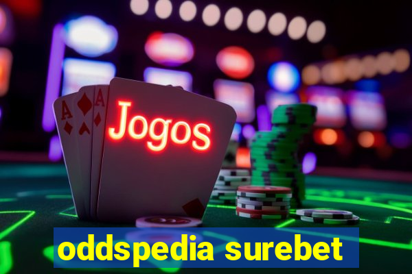 oddspedia surebet