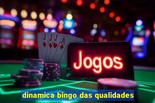 dinamica bingo das qualidades