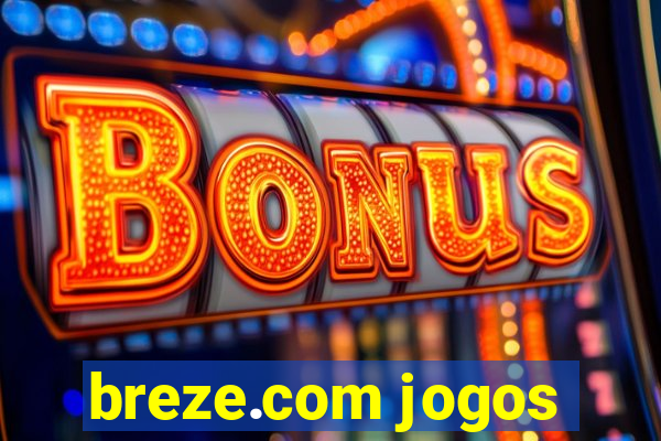 breze.com jogos