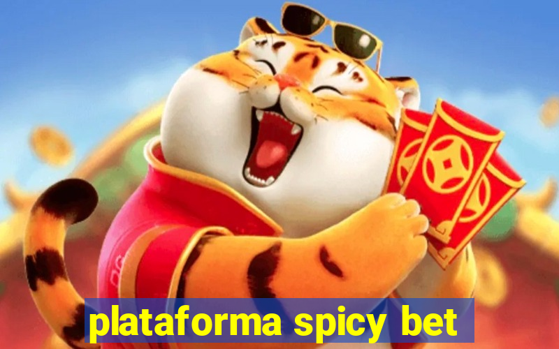 plataforma spicy bet