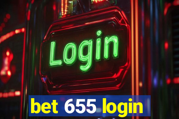 bet 655 login