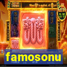 famosonu