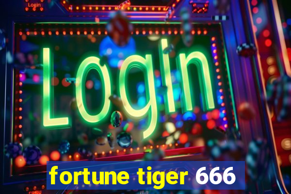 fortune tiger 666