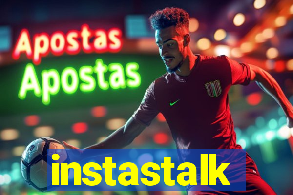 instastalk