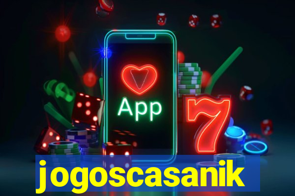 jogoscasanik