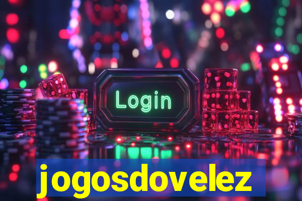 jogosdovelez