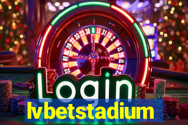 lvbetstadium