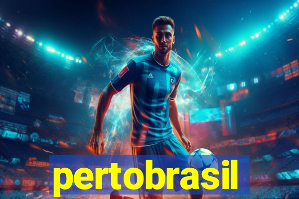 pertobrasil